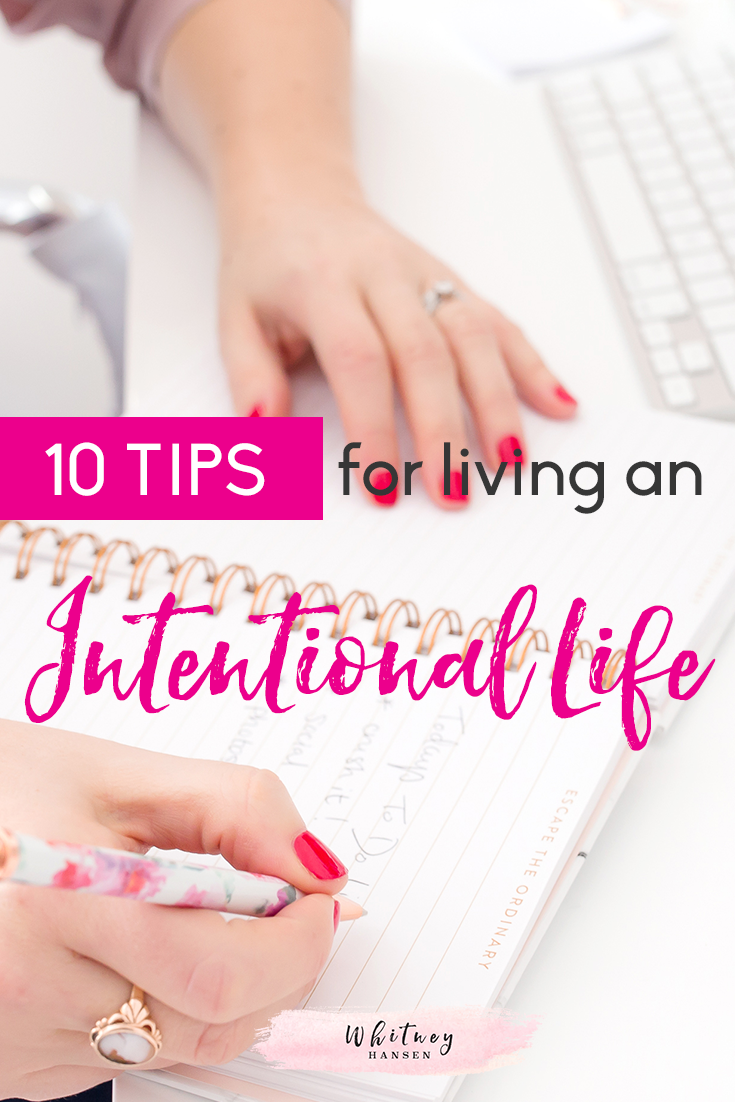 10 Tips for Living An Intentional Life v2 Greater Houston Women’s Chamber of Commerce 10 Tips for Living An Intentional Life v2 Greater Houston Women’s Chamber of Commerce