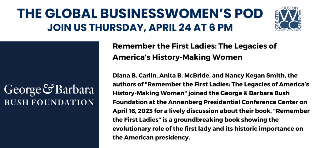 Bush Foundation 4 24 25 Greater Houston Women’s Chamber of Commerce
