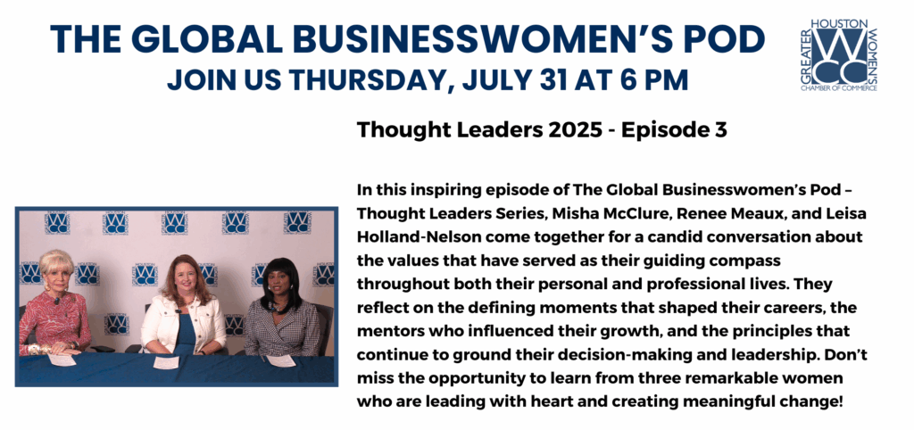 Episode 3 3 Greater Houston Women’s Chamber of Commerce