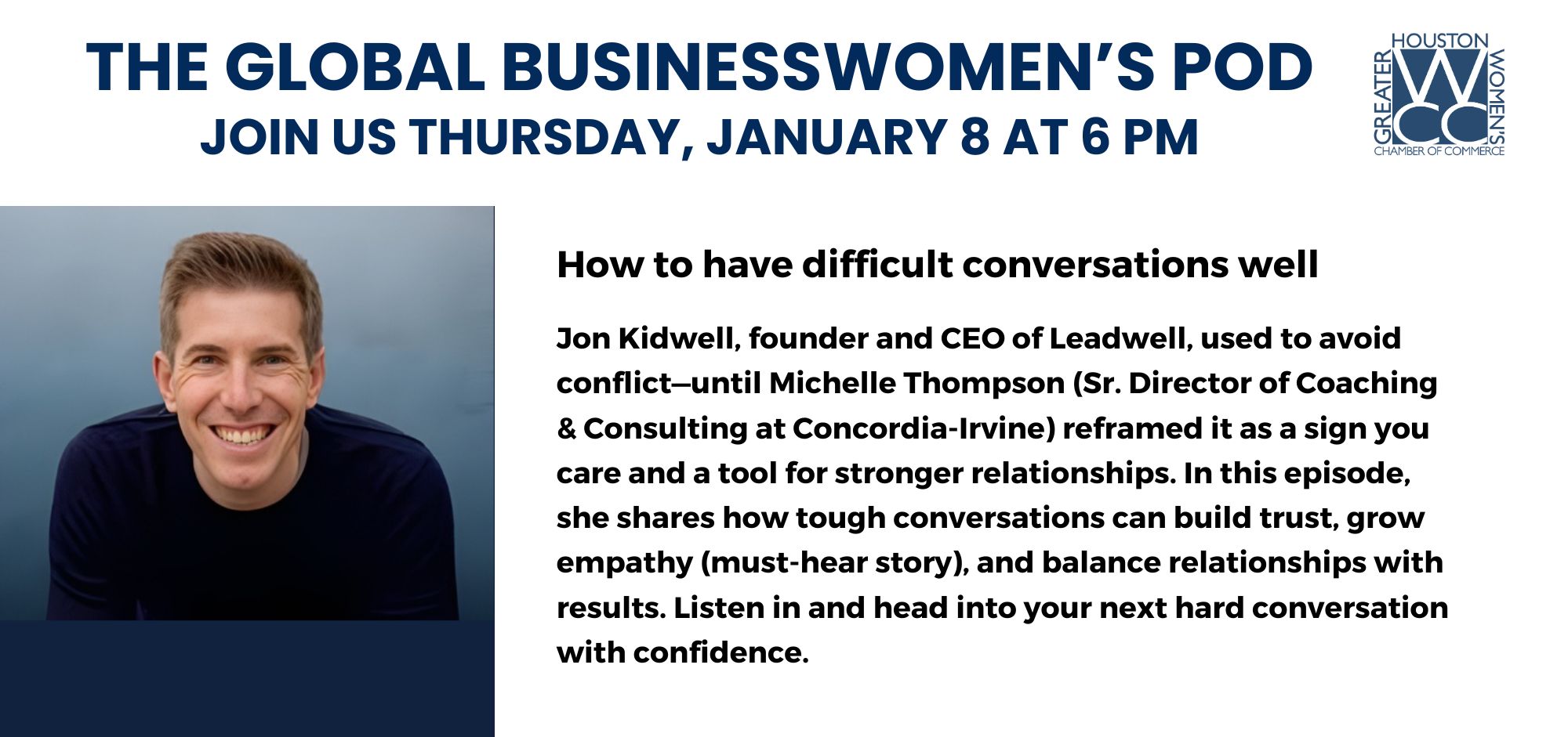 Jon Kidwell Podcast Greater Houston Women’s Chamber of Commerce
